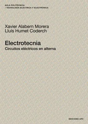 Direktkauf ELECTROTECNIA. CIRCUITOS ELÉCTRICOS EN ALTERNA