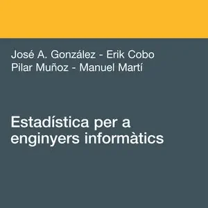 Sonderangebot ESTADÍSTICA PER A ENGINYERS INFORMÀTICS