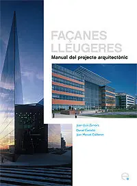 FAÇANES LLEUGERES. MANUAL DEL PROJECTE ARQUITECTÒNIC Beliebt