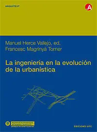 Versand Am Gleichen Tag LA INGENIERÍA EN LA EVOLUCIÓN DE LA URBANÍSTICA