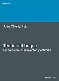 TEORÍA DEL BUQUE. OLA TROCOIDAL, MOVIMIETOS Y ESFUERZOS Geld-Zurück-Garantie
