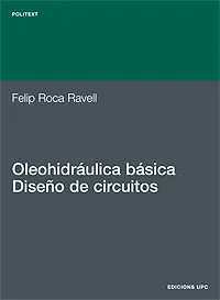 Expressversand OLEOHIDRÁULICA BÁSICA. DISEÑO DE CIRCUITOS