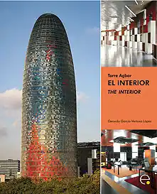 TORRE AGBAR. EL INTERIOR / THE INTERIOR Sonderaktion