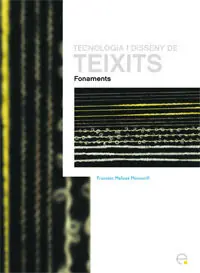 Gratis Versand TECNOLOGIA I DISSENY DE TEIXITS. FONAMENTS