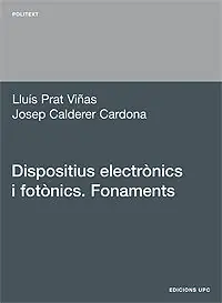 Rabatt DISPOSITIUS ELECTRÒNICS I FOTÒNICS. FONAMENTS