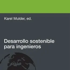 DESARROLLO SOSTENIBLE PARA INGENIEROS Letzte Chance