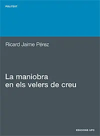 Expressversand LA MANIOBRA EN ELS VELERS DE CREU