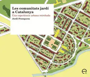 Echt LES COMUNITATS JARD¡ A CATALUNYA