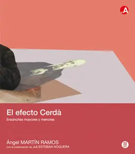 EL EFECTO CERDÀ. ENSANCHES MAYORES Y MENORES Markenprodukt