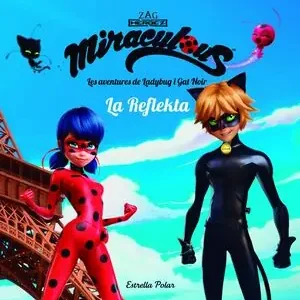 MIRACULOUS. LES AVENTURES DE LADYBUG. LA REFLEKTA Versand Am Gleichen Tag