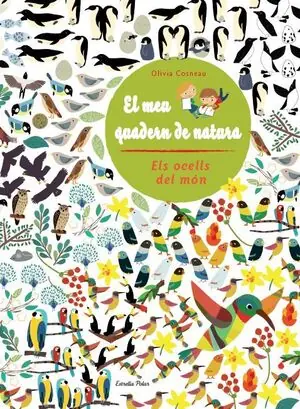 ELS OCELLS DEL MÓN. EL MEU QUADERN DE NATURA. Online Kaufen