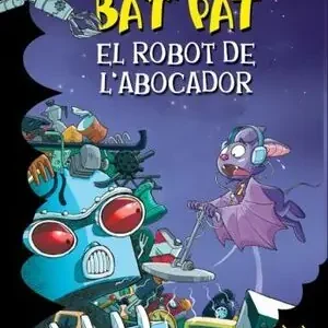 Echt EL ROBOT DE L'ABOCADOR. BAT PAT 16