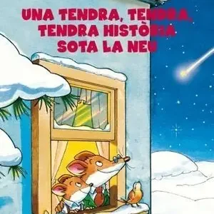 UNA TENDRA, TENDRA, TENDRA HISTÒRIA SOTA LA NEU Kostenfreie Lieferung