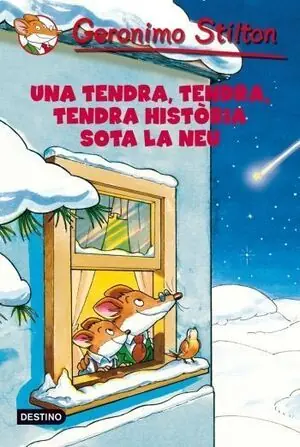 UNA TENDRA, TENDRA, TENDRA HISTÒRIA SOTA LA NEU Kostenfreie Lieferung