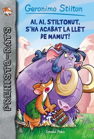 AI, AI, STILTONUT, S'HA ACABAT LA LLET DE MAMUT!. PREHISTO-RATS 14 Versand Am Gleichen Tag