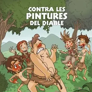 Günstig CONTRA LES PINTURES DEL DIABLE. ELS SET CAVERNÍCOLES 2