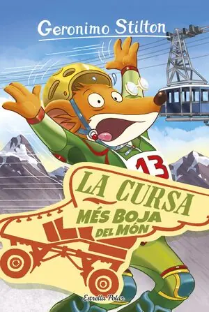 Ausverkauf LA CURSA MÉS BOJA DEL MÓN. GERONIMO STILTON 6