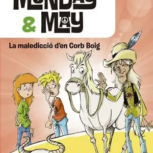 Top-Preis MONDAY & MAY. LA MALEDICCIÓ D'EN CORB BOIG