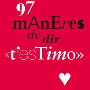 97 MANERES DE DIR T'ESTIMO Neu Im Sortiment