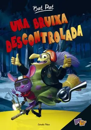 Expressversand BAT PAT. UNA BRUIXA DESCONTROLADA