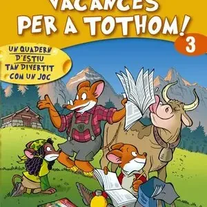 VACANCES PER TOTHOM 3. NOU FORMAT. UN QUADERN D'ESTIU TAN DIVERTIT COM UN JOC! Exklusiv