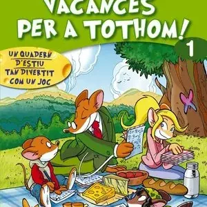 Echt VACANCES PER TOTHOM 1. NOU FORMAT. UN QUADERN D'ESTIU TAN DIVERTIT COM UN JOC!