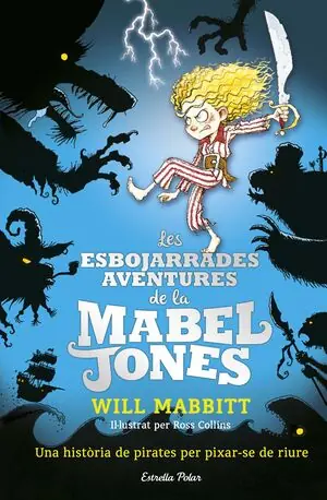Heißes Angebot LES ESBOJARRADES AVENTURES DE LA MABEL JONES. IL·LUSTRAT PER ROSS COLLINS