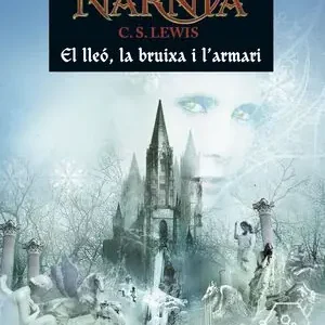 EL LLEÓ, LA BRUIXA I L'ARMARI. NARNIA 2 Aktuell