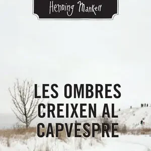 Schneller Versand LES OMBRES CREIXEN AL CAPVESPRE