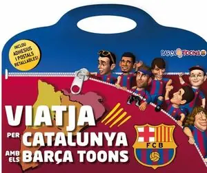 VIATJA PER CATALUNYA AMB ELS BARÇA TOONS Heißes Angebot