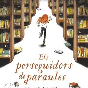 ELS PERSEGUIDORS DE PARAULES. MARC ARTIGAU I QUERALT. IL·LUSTRACIONS DE MÀRIAM BEN-ARAB Sofort Bestellen