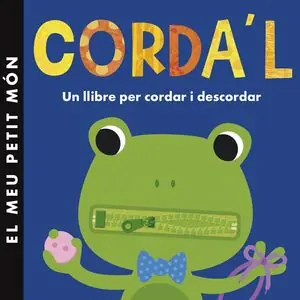CORDA'L. UN LLIBRE PER CORDAR I DESCORDAR Kostenloser Rückversand