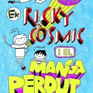 EN RICKY CÒSMIC I EL MANGA PERDUT Handgefertigt