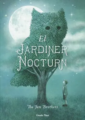EL JARDINER NOCTURN Nur Heute