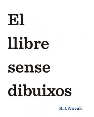 Finale Aktion EL LLIBRE SENSE DIBUIXOS