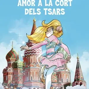 AMOR A LA CORT DELS TSARS. TEA STILTON 21 Top-Angebot