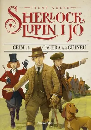 CRIM A LA CACERA DE LA GUINEU. SHERLOCK, LUPIN I JO 9 Top-Angebot