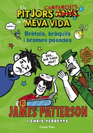 ELS PITJORS CAMPAMENTS DE LA MEVA VIDA. BRÈTOLS, BRÒQUILS I BROMES PESADES Kostenloser Versand