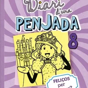 DIARI D'UNA PENJADA 8. FELIÇOS PER SEMPRE? Neue Ware