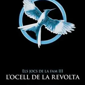 Billig ELS JOCS DE LA FAM III. L'OCELL DE LA REVOLTA