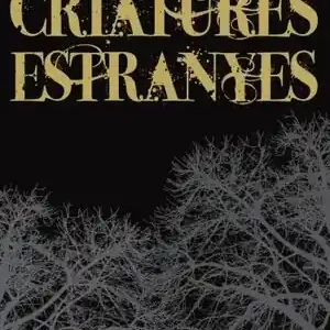 CRIATURES ESTRANYES Jetzt Bestellen