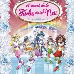 EL SECRET DE LES FADES DE LA NEU Letzte Chance