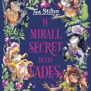 Solange Der Vorrat Reicht EL MIRALL SECRET DE LES FADES