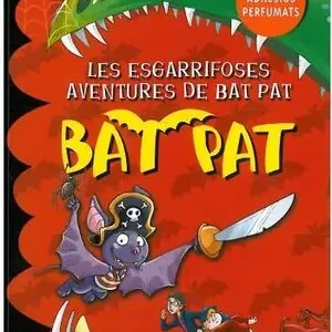Handgefertigt LES ESGARRIFOSES AVENTURES DE BAT PAT