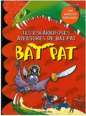 Handgefertigt LES ESGARRIFOSES AVENTURES DE BAT PAT