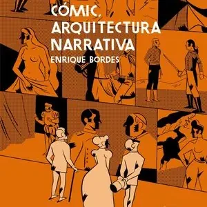 Schneller Versand CÓMIC, ARQUITECTURA NARRATIVA