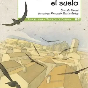 EL VENCEJO QUE QUISO TOCAR EL SUELO Billig