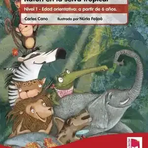 Garantierte Lieferung PLAN LECTOR LEER ES VIVIR. RATÓN EN LA SELVA TROPICAL. CUADERNO DE LECTURA COMPR. NIVEL 1 - EDAD ORIENTATIVA: A PARTIR DE 6 AÑOS