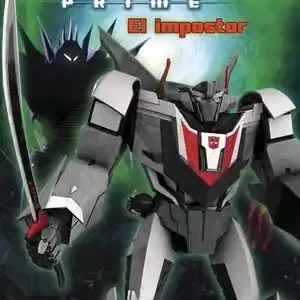 Gleich Bestellen TRANSFORMERS PRIME. EL IMPOSTOR
