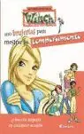 100 BRUJERÍAS PARA MOSTRAR TU TEMPERAMENTO. Y HACERSE RESPETAR EN CUALQUIER OCAS Aktuell